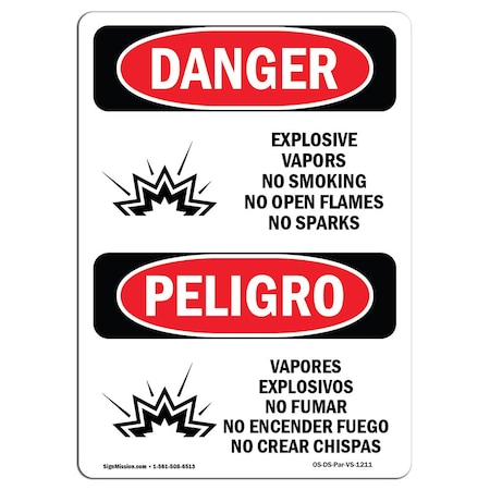 Signmission OSHA Danger, Explosive Vapors No Smoking Bilingual, 7in X 5in Decal, 5" W, 7" L, Bilingual Spanish OS-DS-D-57-VS-1211
